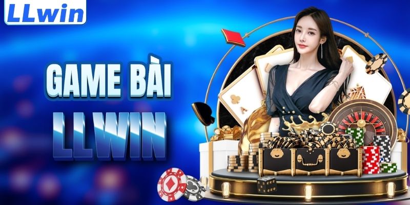 LLwin – Trang YOGAPOSE Chính Thức Của LLwin 2026 > Tham Gia Sảnh Casino Mới Nhất 13 Tìm hiểu sảnh game bài LLWIN